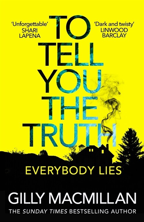 To Tell You the Truth : A twisty thriller that’s impossible to put down (Paperback)