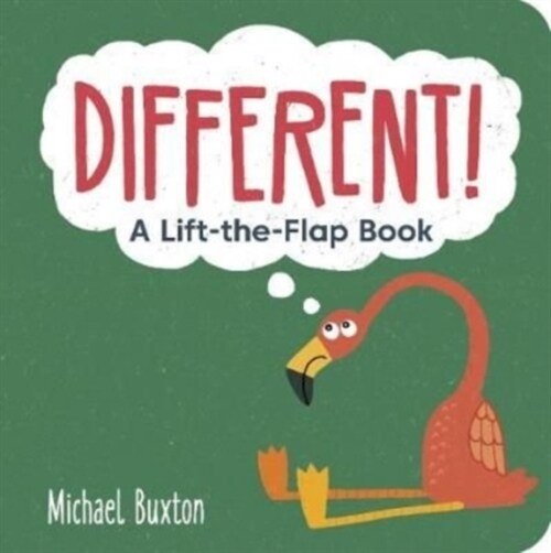 Different! : A Lift-the-Flap-Book (Board Book)