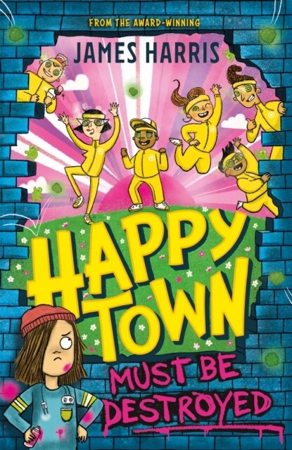 HAPPYTOWN MUST BE DESTROYED (Paperback)