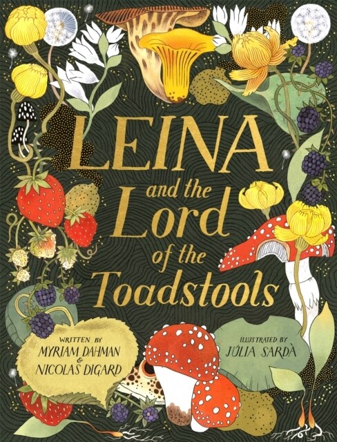 Leina and the Lord of the Toadstools (Paperback)