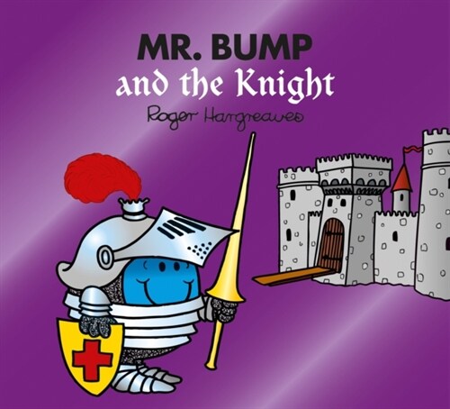 Mr. Bump and the Knight (Paperback)