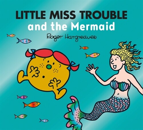 Little Miss Trouble and the Mermaid (Paperback)