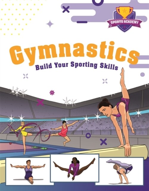 Sports Academy: Gymnastics (Hardcover)