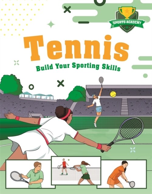 Sports Academy: Tennis (Paperback)