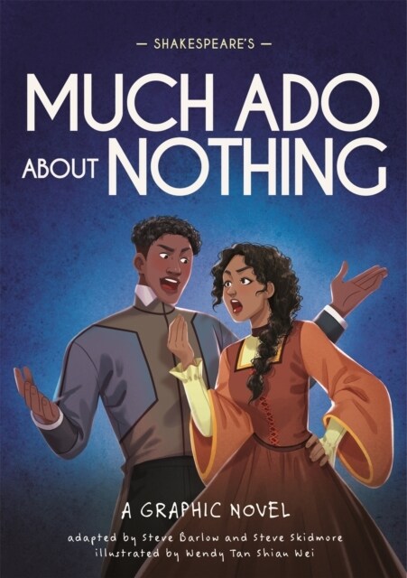 Classics in Graphics: Shakespeares Much Ado About Nothing : A Graphic Novel (Paperback)