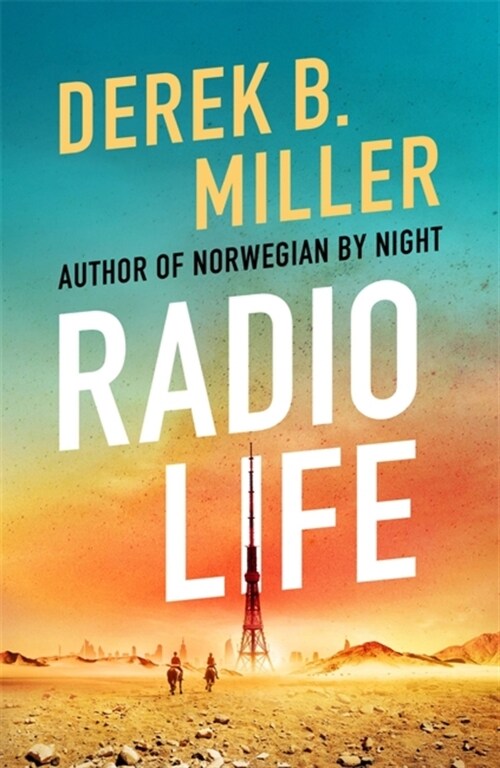 Radio Life : Gripping, clever, frightening Val McDermid (Paperback)