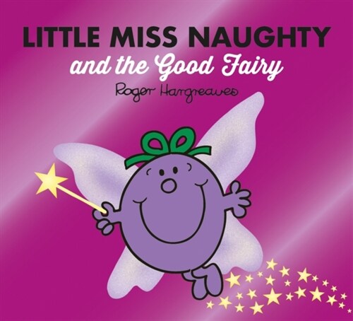 Little Miss Naughty and the Good Fairy (Paperback)