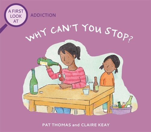 A First Look At: Addiction: Why Cant You Stop? (Hardcover)