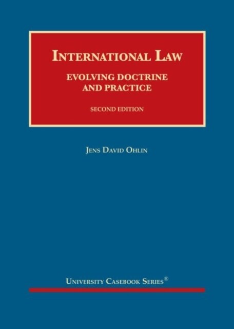 International Law : Evolving Doctrine and Practice (Hardcover, 2 Revised edition)