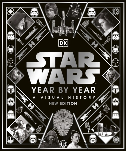 Star Wars Year by Year (Hardcover)