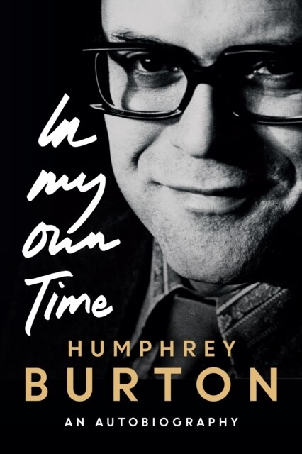 In My Own Time : An Autobiography (Hardcover)