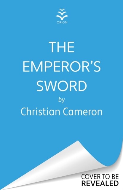 The Emperors Sword : Out now, the brand new adventure in the Chivalry series! (Hardcover)