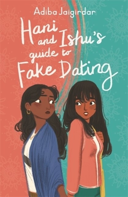 Hani and Ishus Guide to Fake Dating (Paperback)