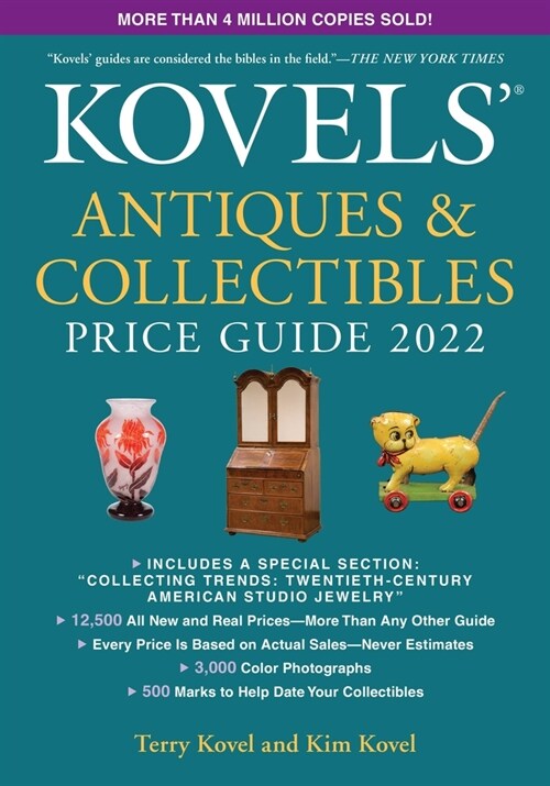 Kovels Antiques and Collectibles Price Guide 2022 (Paperback)