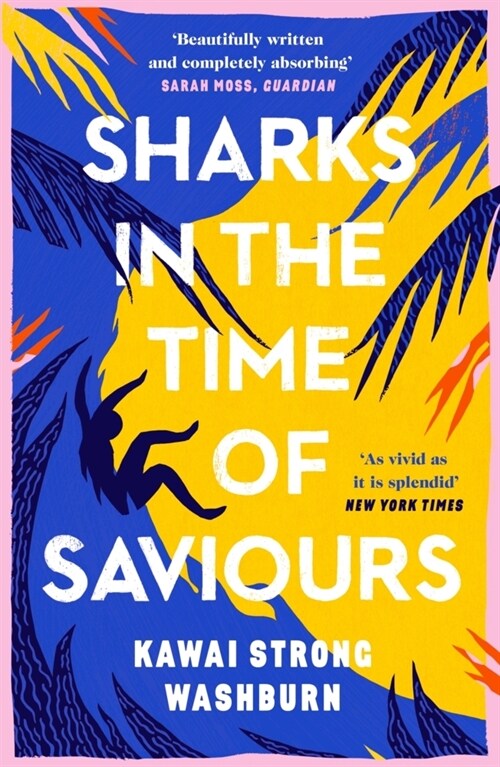 Sharks in the Time of Saviours (Paperback, Main)