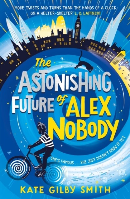The Astonishing Future of Alex Nobody (Paperback)