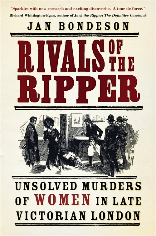 Rivals of the Ripper : Unsolved Murders of Women in Late Victorian London (Paperback, 2 ed)