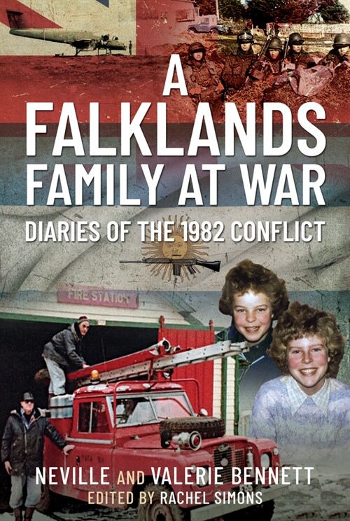 A Falklands Family at War : Diaries of the 1982 Conflict (Hardcover)