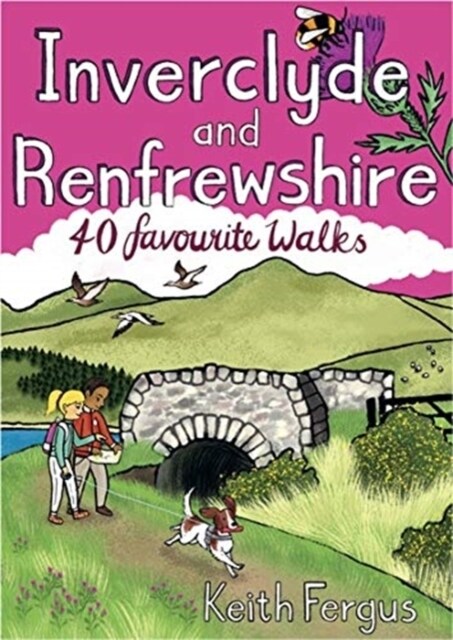 Inverclyde and Renfrewshire : 40 favourite walks (Paperback)