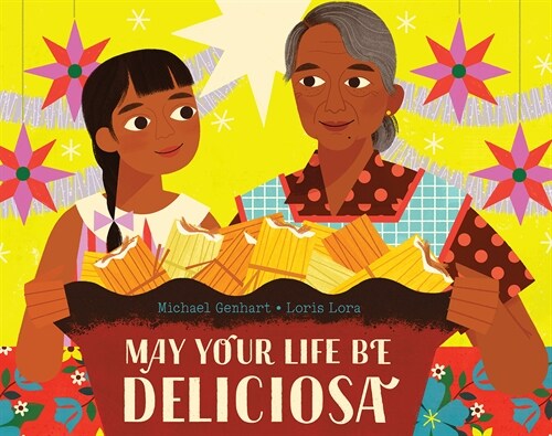 May Your Life Be Deliciosa: A Picture Book (Hardcover)