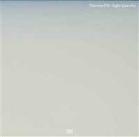 Thomas Pihl: Sight Specific
