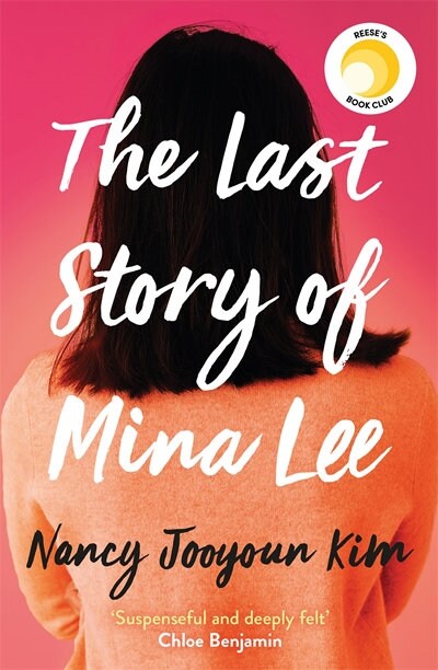 The Last Story of Mina Lee : the Reese Witherspoon Book Club pick (Paperback)