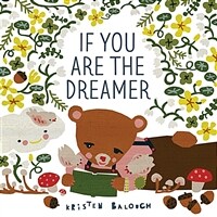 If You Are the Dreamer (Hardcover)