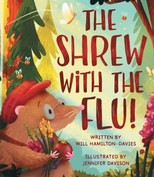 The Shrew with the Flu (Paperback)