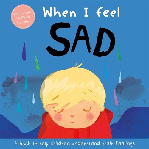 When I Feel Sad (Hardcover)