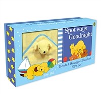 Spot Says Goodnight Book & Blanket (Package)