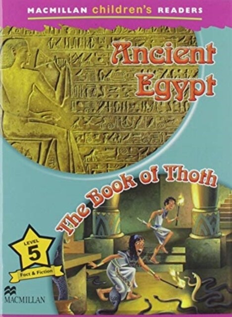Macmillan Childrens Readers 2018 5 Ancient Egypt (Paperback)