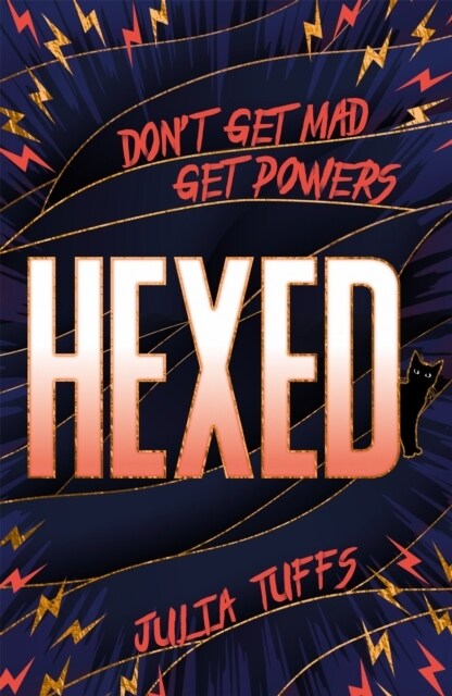 Hexed : Dont Get Mad, Get Powers. (Paperback)