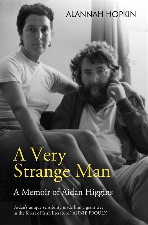A Very Strange Man: A Memoir of Aidan Higgins (Paperback)