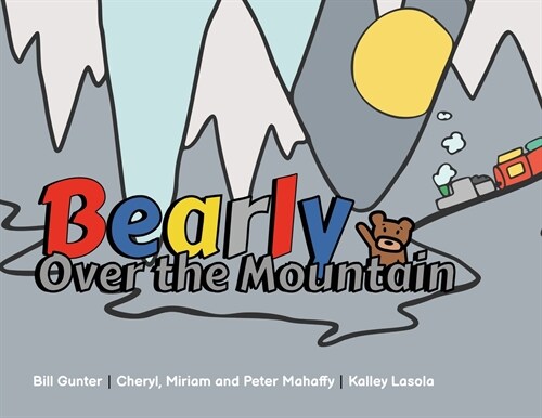 Bearly Over the Mountain (Paperback)