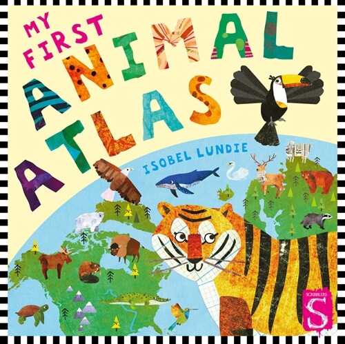My First Animal Atlas (Board Book, Illustrated ed)