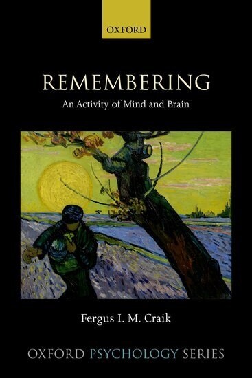 Remembering : An Activity of Mind and Brain (Hardcover)