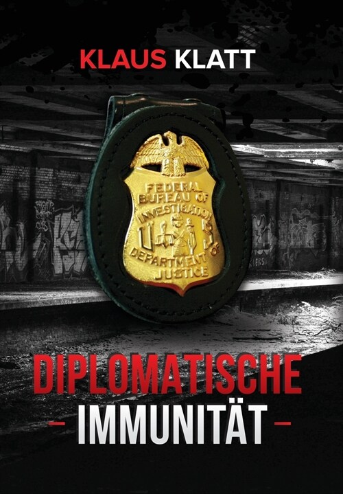Diplomatische Immunit? (Hardcover)