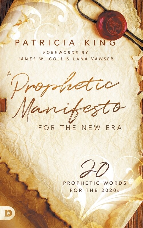 A Prophetic Manifesto for the New Era: 20 Prophetic Words for the 2020s (Hardcover)