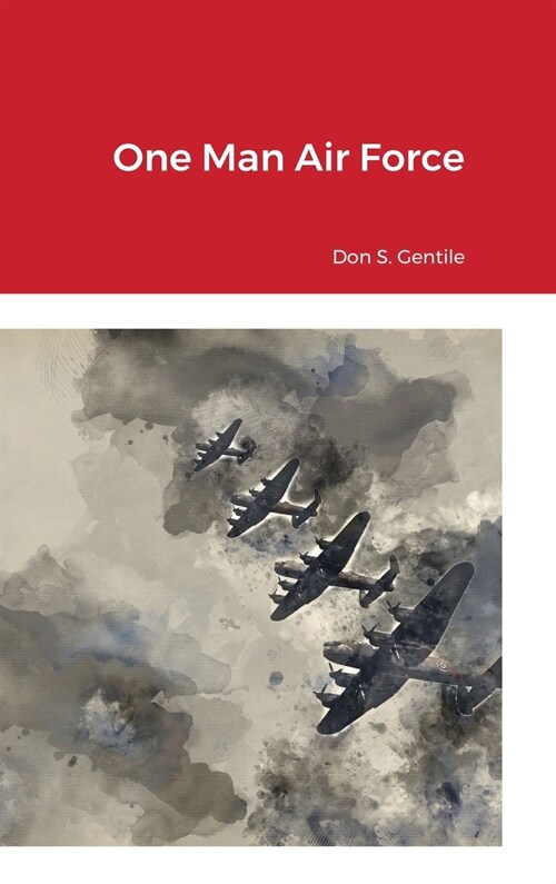 One Man Air Force (Hardcover)