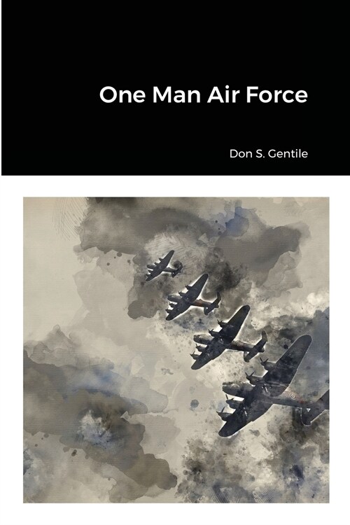 One Man Air Force (Paperback)