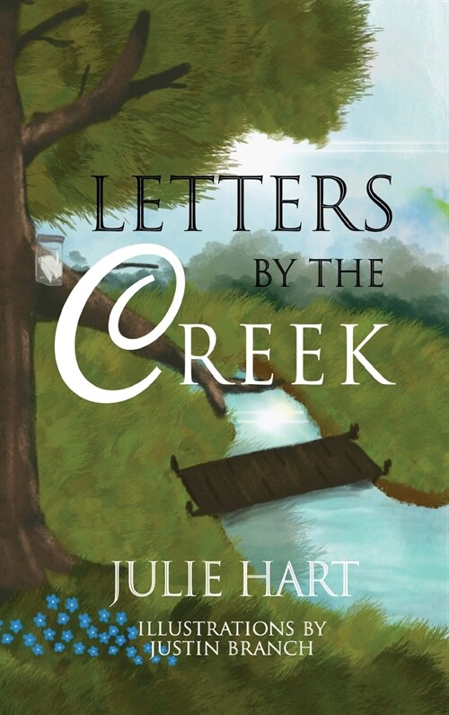 Letters by the Creek (Hardcover)