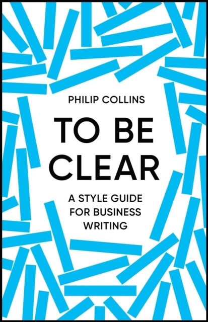 To Be Clear (Hardcover)