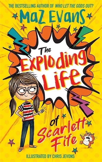 The Exploding Life of Scarlett Fife : Book 1 (Paperback)
