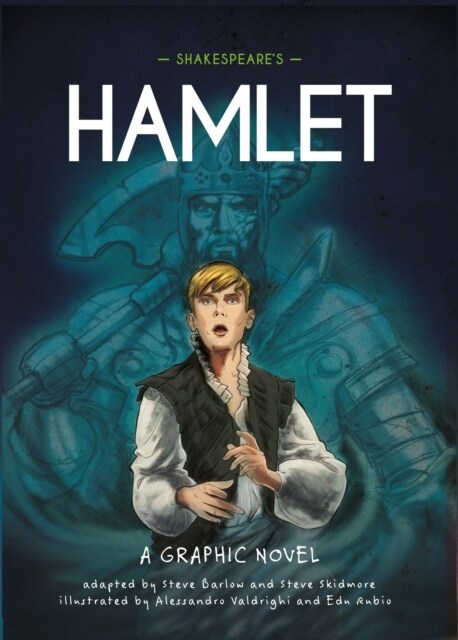 Classics in Graphics: Shakespeares Hamlet : A Graphic Novel (Paperback)