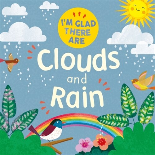 Im Glad There Are: Clouds and Rain (Paperback)