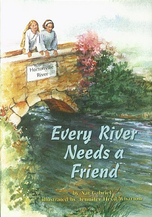 [중고] Every river needs a friend (Scott Foresman reading) (paperback)