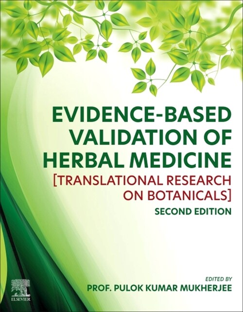 Evidence-Based Validation of Herbal Medicine: Translational Research on Botanicals (Paperback, 2)