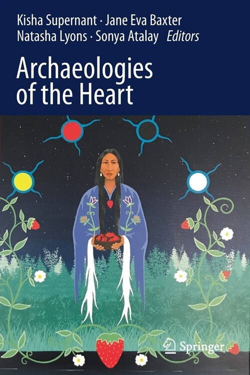 Archaeologies of the Heart (Paperback)