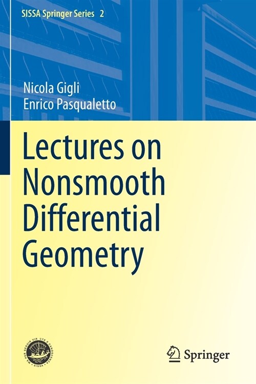 Lectures on Nonsmooth Differential Geometry (Paperback)