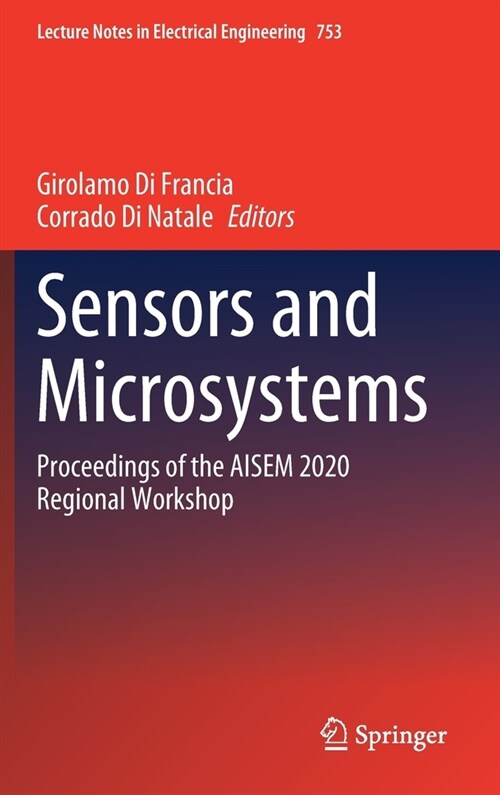 Sensors and Microsystems: Proceedings of the Aisem 2020 Regional Workshop (Hardcover, 2021)